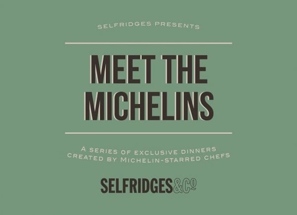 meet-michelins-selfridges
